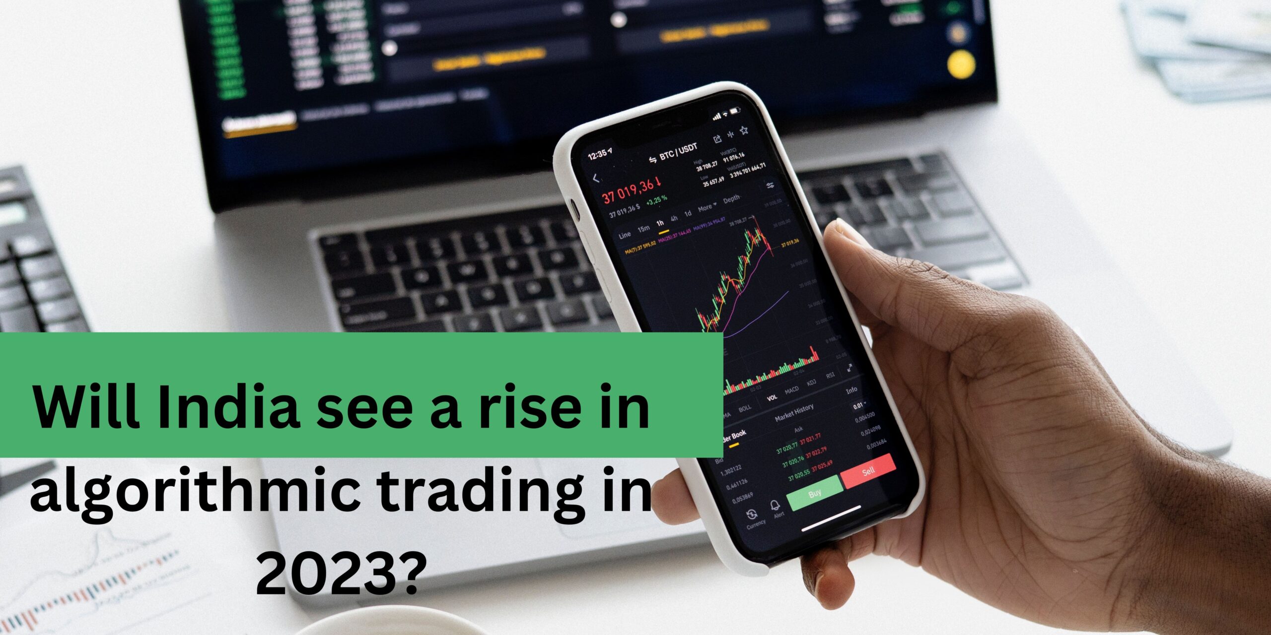 Will India see a rise in algorithmic trading in 2023?
